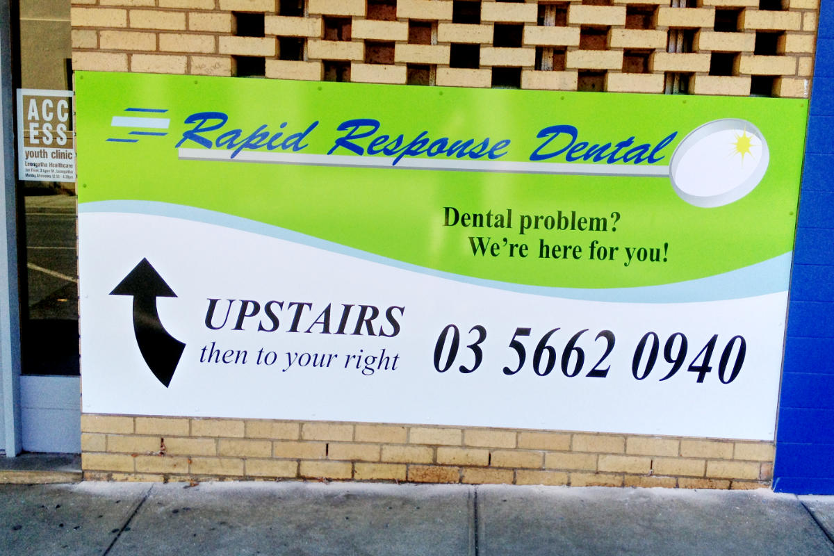 Dental digital printed sign in Leongatha